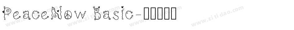 PeaceNow Basic字体转换